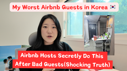 What Bad Airbnb Guests Taught Me About Hosting in Korea — And Why I Now Run My Own Rentals (2025 Update)