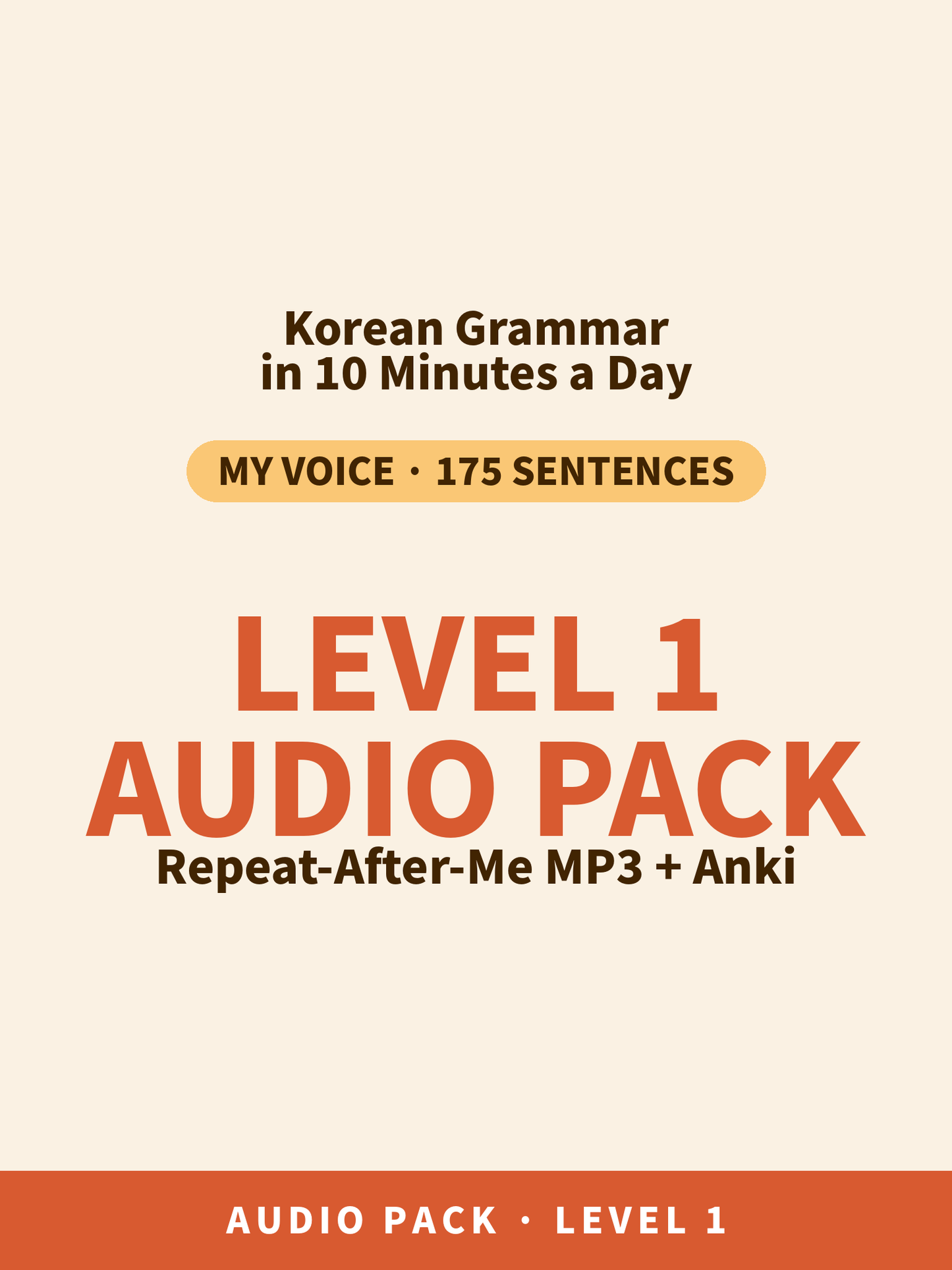 Level 1 Audio Pack — Repeat-After-Me MP3 + Anki Deck (My Voice, 175 Sentences)