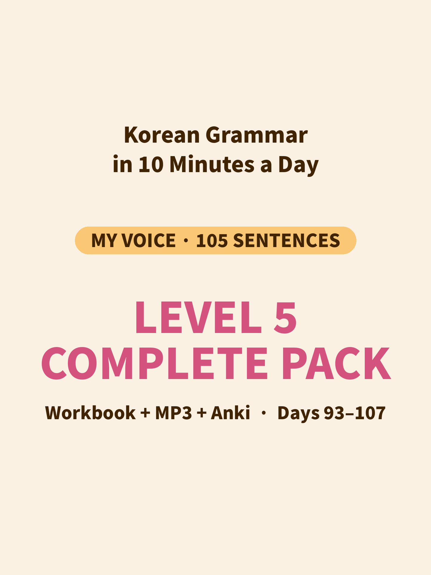 Level 5 Complete Pack — Workbook + Audio Bundle (MP3 + Anki) | Days 93–107
